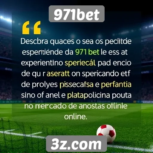 Opiniões de usuários sobre a experiência na 971bet